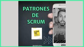 ¿Qué son los patrones de Scrum?