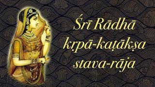 Sri Radha Kripa Kataksha Stava Raja