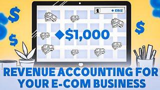 Revenue Accounting for your E-Com Business