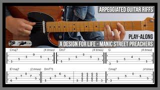 A Design for Life (TAB) - Arpeggiated Guitar Riffs - Manic Street Preachers