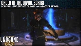 UNBOUND Let's Play: Season 2 - Order Of The Divine Scribe - Episode 1