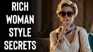 6 Secret Style Tips Rich Women Never Share