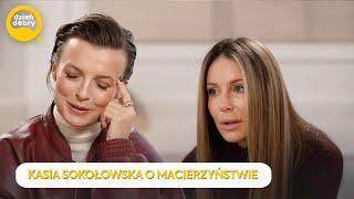 Kasia Sokołowska SZCZERZE o macierzyństwie.  POJAWIŁY SIĘ ŁZY! | DD TVN