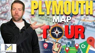 Where To Live in the Twin Cities - Plymouth Map Tour