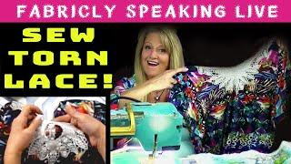 Free Motion LACE with Clare Rowley - Torn Lace? Don't throw away your favorite shirt, repair it!