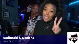 Nadibadd & Denisha Ann preview “Slide On It” at #TBRStudio