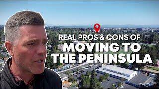 Real Pros and Cons of Moving to the San Francisco Peninsula!  The Good and Bad of San Mateo County!