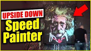 UPSIDE DOWN - Speed Painter entertainer