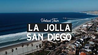 Virtual Tour of LA JOLLA San Diego | BEST PLACES to Live in San Diego