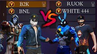 WHITE 444, RUOK FF VS B2K, BNL / ONE TAP KINGS VS AWM LEGENDS