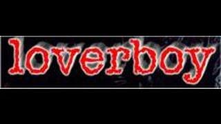 Loverboy - Lovin' Every Minute Of It (Lyrics on screen)