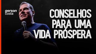 Conselhos para uma vida próspera | Pr. Gerson Costa - Igreja Cristã Mundial