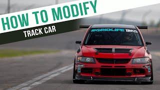 How To Modify A Track Car