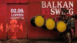 DJ Mibor @ Balkan vs Swing | Loppen | Copenhague 