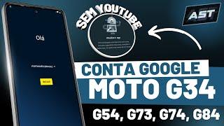 Novo! Sem YouTube, Remover Conta Google Moto G34 Sem Pc Atualizado 2024 | Android 13, 14 Motorola