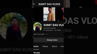 please subscribe me sumit das vlogs