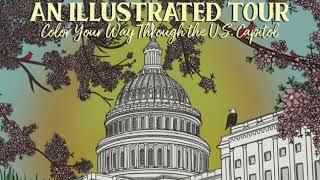 An Illustrated Tour Through the U.S. Capitol