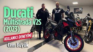 Ducati Multistrada V2S 2023 | Kullanıcı Deneyimi Cem Büyük