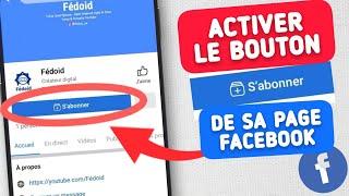 Comment Ajouter Le Bouton S'ABONNER Sur Une Page Facebook 2024