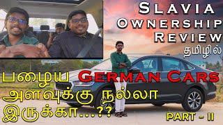 MUST WATCH | SLAVIA OWNERSHIP REVIEW (They Own Polo Already) - Car Lover's Experience | Chakkaram