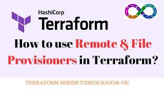 Mastering Provisioners in Terraform | Remote and File Provisioners | DevOps Hands-on tutorials