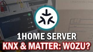 KNX & Matter mit dem 1Home Server - Review