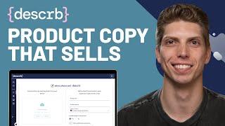 Generate Product Copy That Actually Sells with {descrb}’s AI