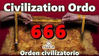 CIVILIZATION ORDO, a civilizational order revealed