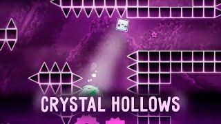 Crystal Hollows by x1le (me) | Geometry Dash 2.2 [Layout]