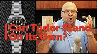 Can You Talk About Tudor WITHOUT Mentioning Rolex ?