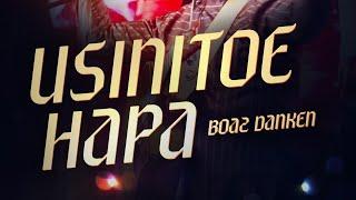 Boaz Danken-USINITOE HAPA #lovesongtoJESUS