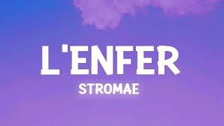 Stromae - L'enfer (Paroles / Lyrics)