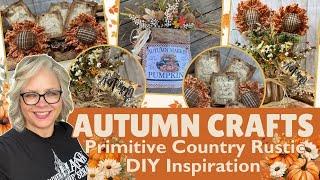 2024 Autumn Crafts  Primitive Country Rustic DIY Inspiration  Fabric Flowers Upcycle DIYs