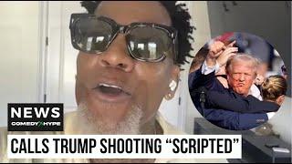 DL Hughley Calls Out Trump Assassination Attempt: "Scripted" - CH News