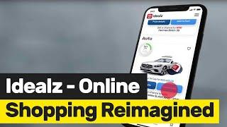 Idealz - Online shopping reimagined!