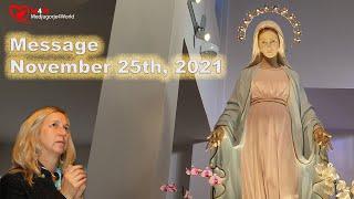 Medjugorje - Our Lady’s Message of November 25th, 2021