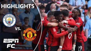 COMMANDING VICTORY  Manchester City vs. Manchester United | FA Cup Final Highlights | ESPN FC