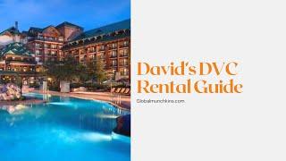 DAVID’S DVC RENTAL REVIEW – BIG SAVINGS, IS IT WORTH IT?