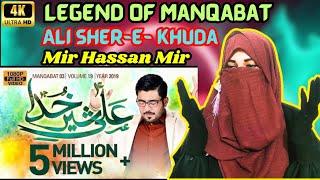 Reaction To: Ali Sher E Khuda | Manqabat | Mir Hassan Mir | Ahl e hadees | @Haqkasath-786 #rajab