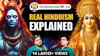 Real Hinduism Explained  - Shiva, Vishnu, Mantra, Mandir, Dhyaan, Moksh | Pankaj Saxena On TRS हिंदी