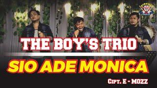 ADE MONICA ( cover ) - THE BOYS TRIO - CIPT E. MOOZ - GIDEON MUSICA OFFICIAL