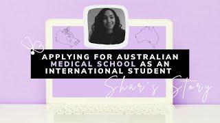 Applying to an Australian Medical School as an International Canadian Student - Shar's Story