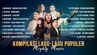 KOMPILASI LAGU-LAGU ROHANI POPULER 2024 - MIGHTY MUSIC