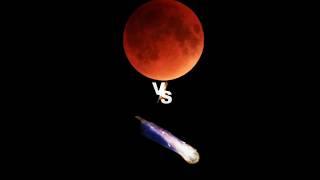 Blood Moon VS Comet #earth #space #solarsystem #universe #planet