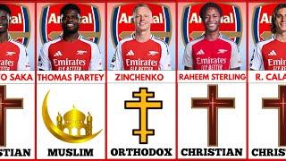  RELIGIOUS BELIEFS: ARSENAL ALL PLAYERS 2024/2025 | CHRISTIAN, ISLAMIC, ORTHODOX, JEWISH, BUDDHISM,