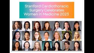 Stanford Cardiothoracic Surgery Celebrates Women in Medicine 2023