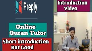 Online Quran Tutor || Preply || Introduction Video || Arabic language Tutor...