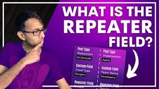What is a Custom Repeater Field? Simple explanation for Wordpress- ACF - Pods - Custom Fields