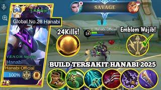 SAVAGE! BUILD TERSAKIT HANABI 2025 - DAMAGENYA SAKIT BANGET! TOP GLOBAL HANABI - MLBB