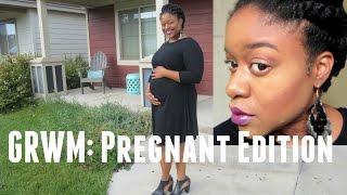 Get Ready With Me: Pregnant Edition